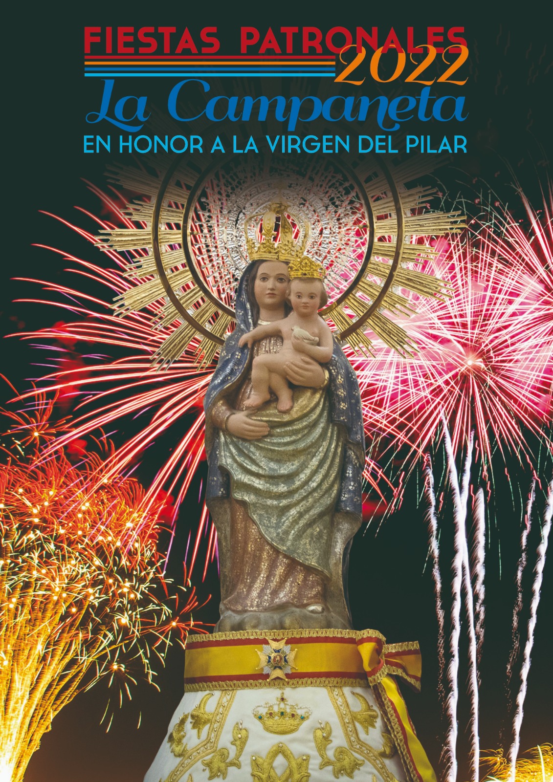 Fiestas patronales en honor a Nuestra Señora del Pilar 2022 La Campaneta